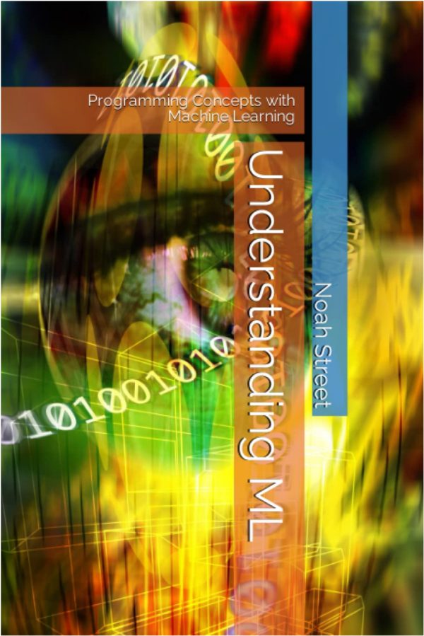 Understanding ML: Programming Concepts with Machine Learning   epub format book